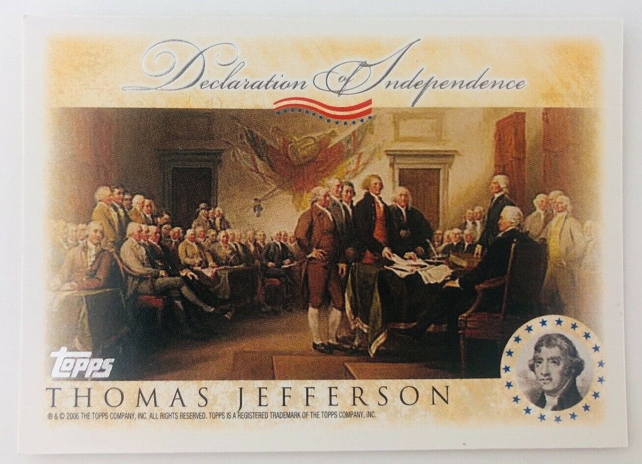 2006 Topps Declaration of Independence Thomas Jefferson Card