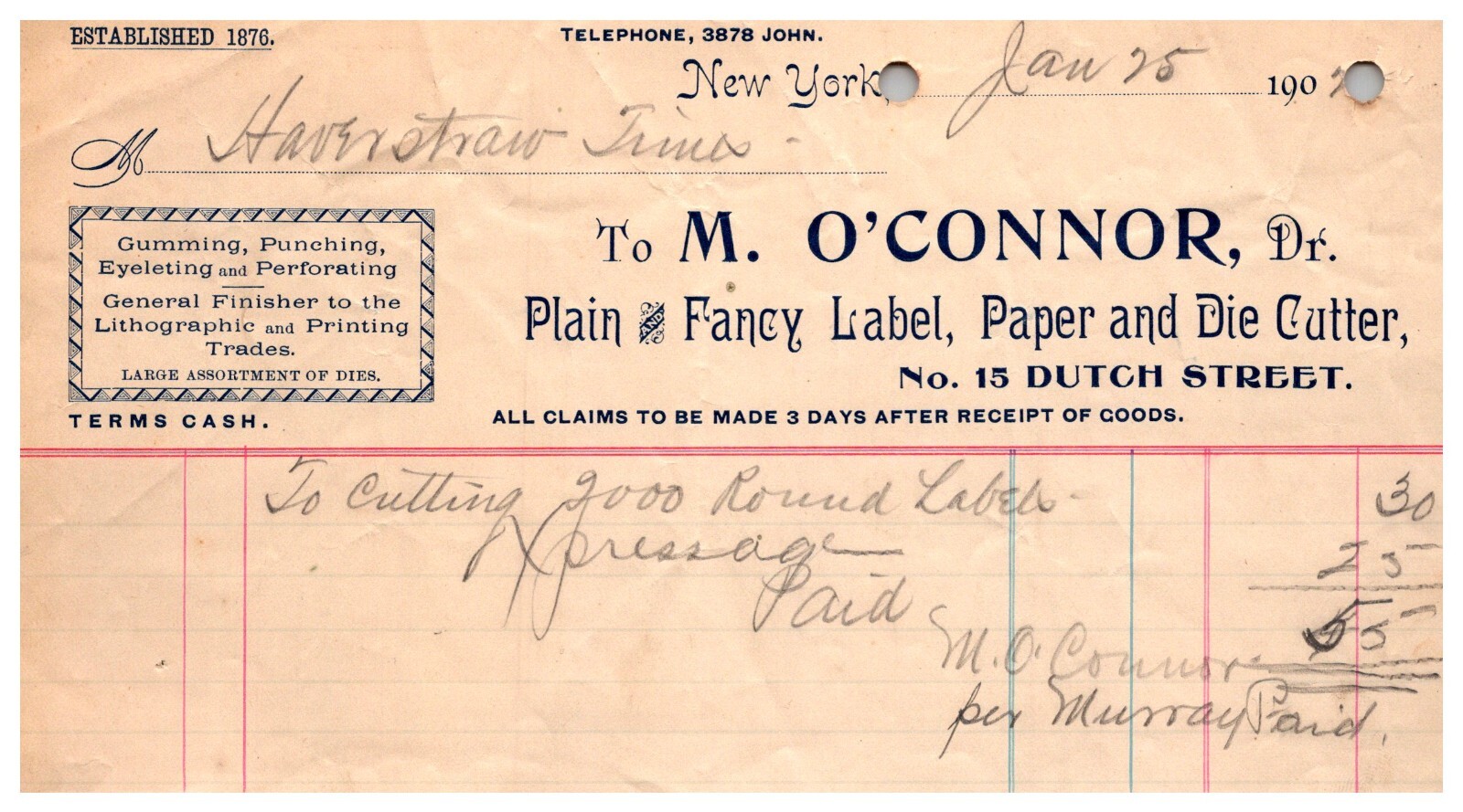 1907 Antique receipt M O'Connor Plain Fancy Label Paper New York NY signed 1907 Antique receipt M O'Connor Plain Fancy Label Paper New York NY signed