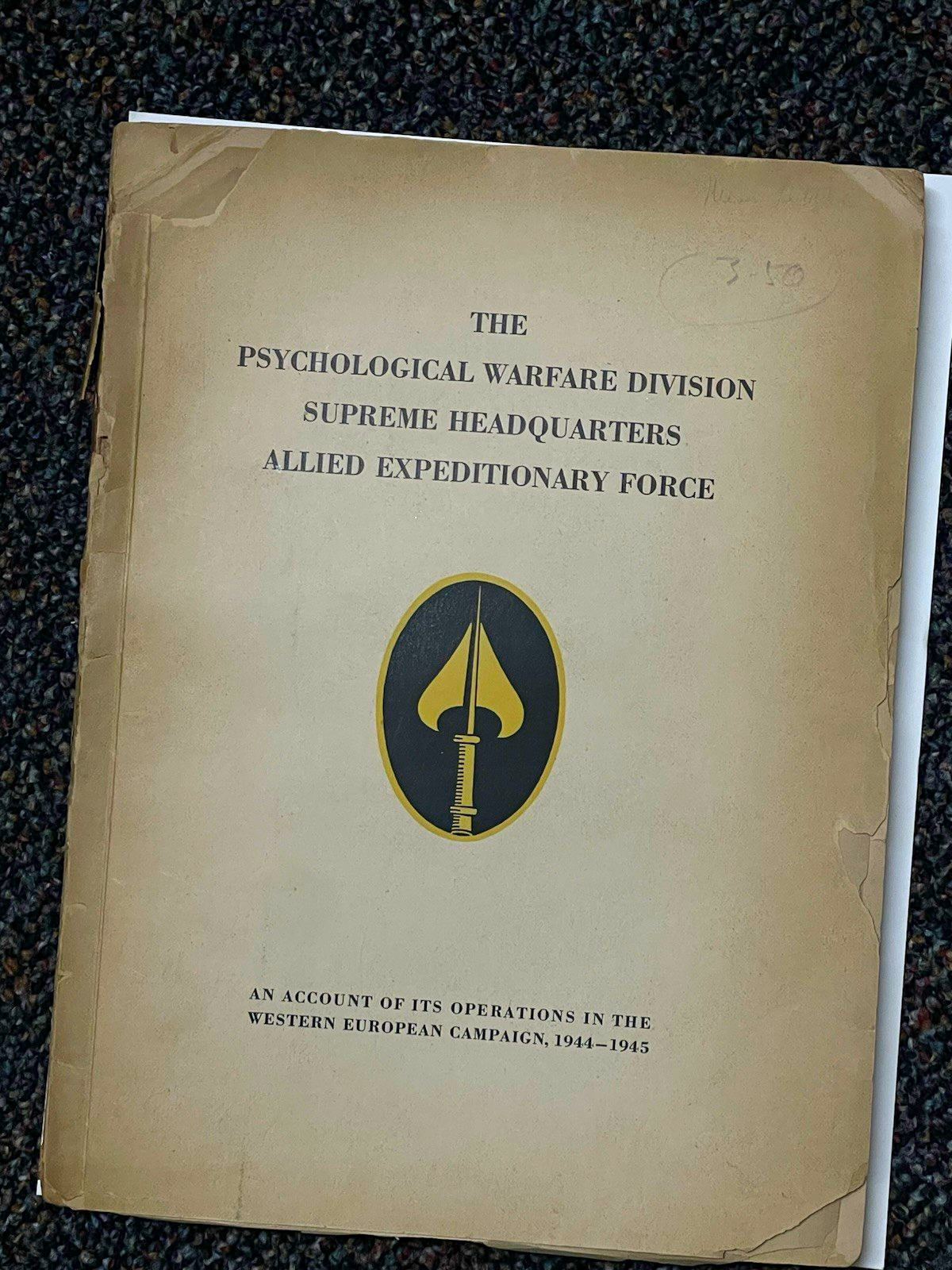 Rare Original 1945 WWII PWD SHAEF Psychological Warfare Division Report Rare Original 1945 WWII PWD SHAEF Psychological Warfare Division Report