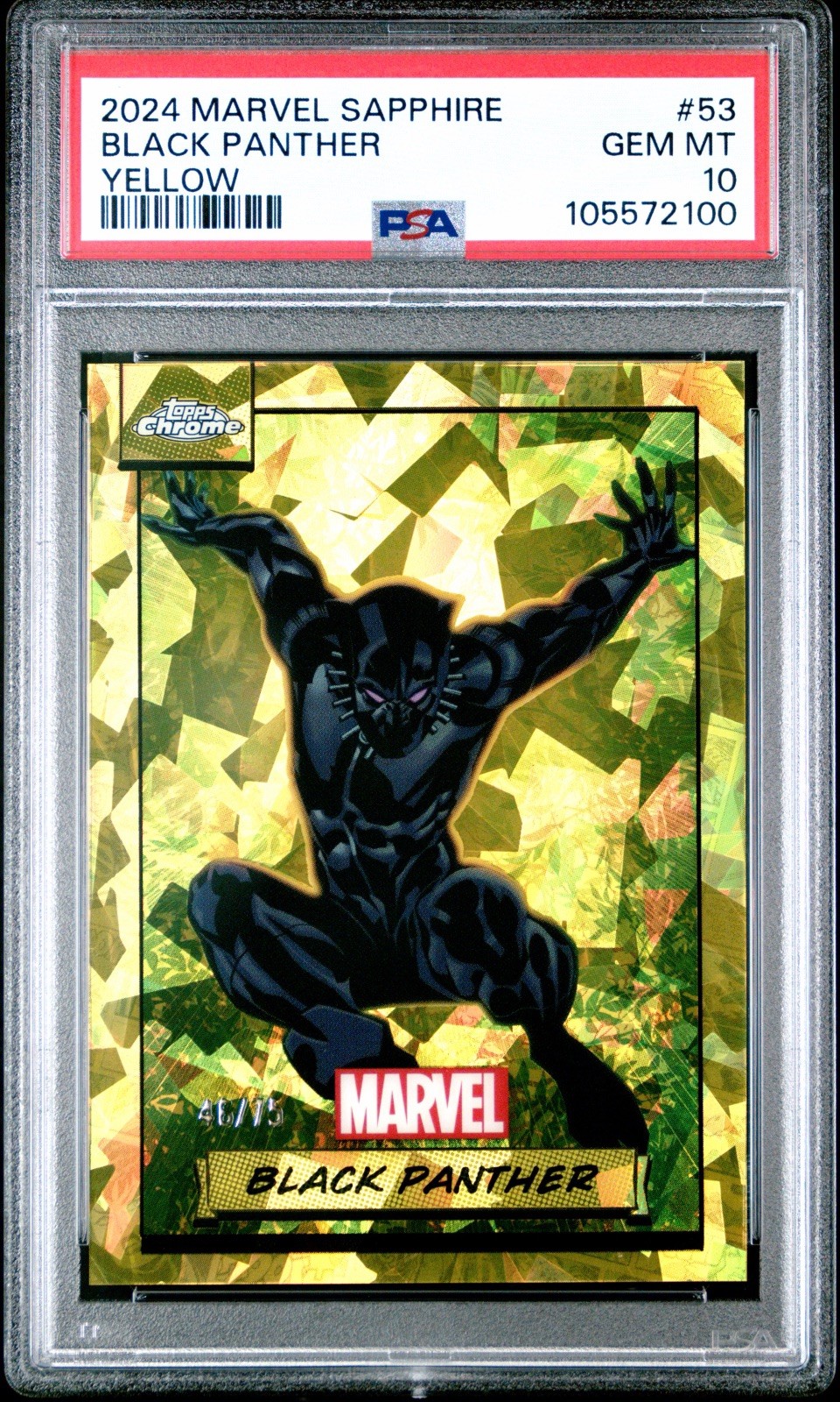 2024 Topps Chrome Marvel Sapphire Black Panther Yellow /75 PSA 10 #53 Gem Mint 2024 Topps Chrome Marvel Sapphire Black Panther Yellow /75 PSA 10 #53 Gem Mint