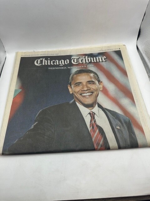 Barack Obama Chicago Tribune Election Newspaper - 11/5/2008 - Original Print Barack Obama Chicago Tribune Election Newspaper - 11/5/2008 - Original Print