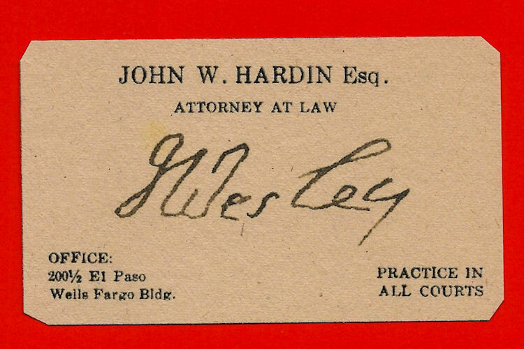 John Wesley Hardin Autograph & Business Card Reprint On 100 Year Old Card John Wesley Hardin Autograph & Business Card Reprint On 100 Year Old Card