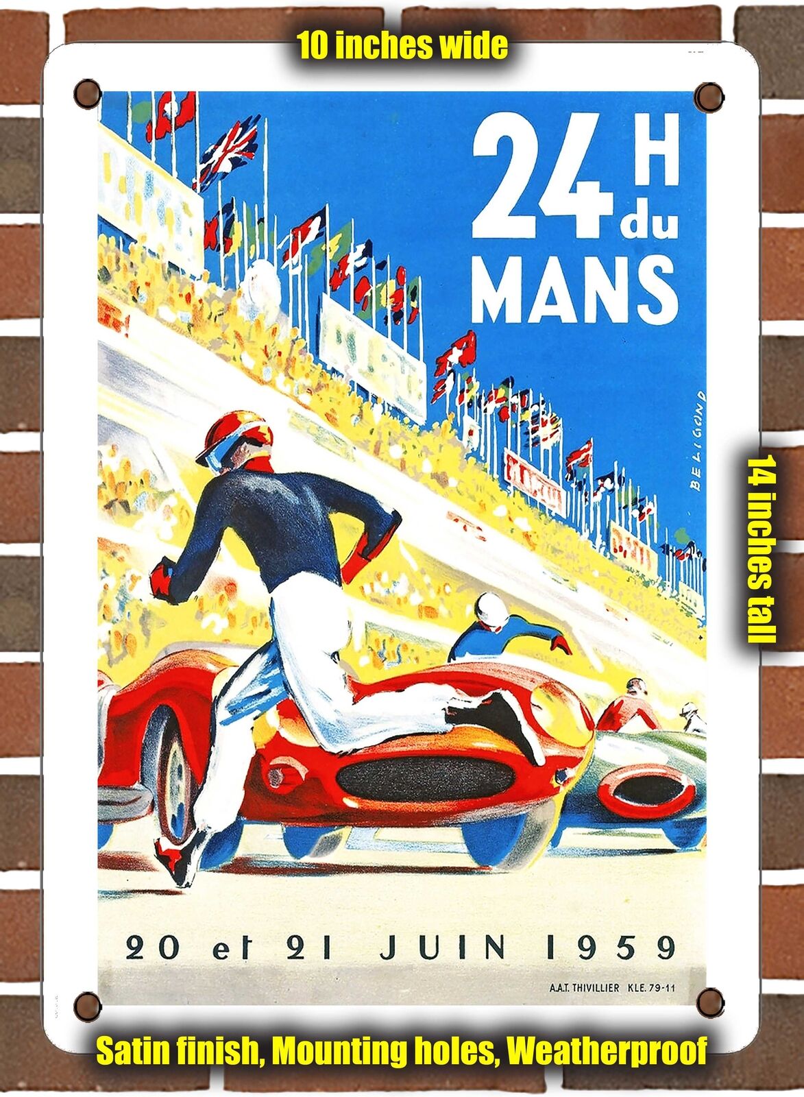 METAL SIGN - 1959 24 Hours of Le Mans, June 20-21, 1959 - 10x14 Inches