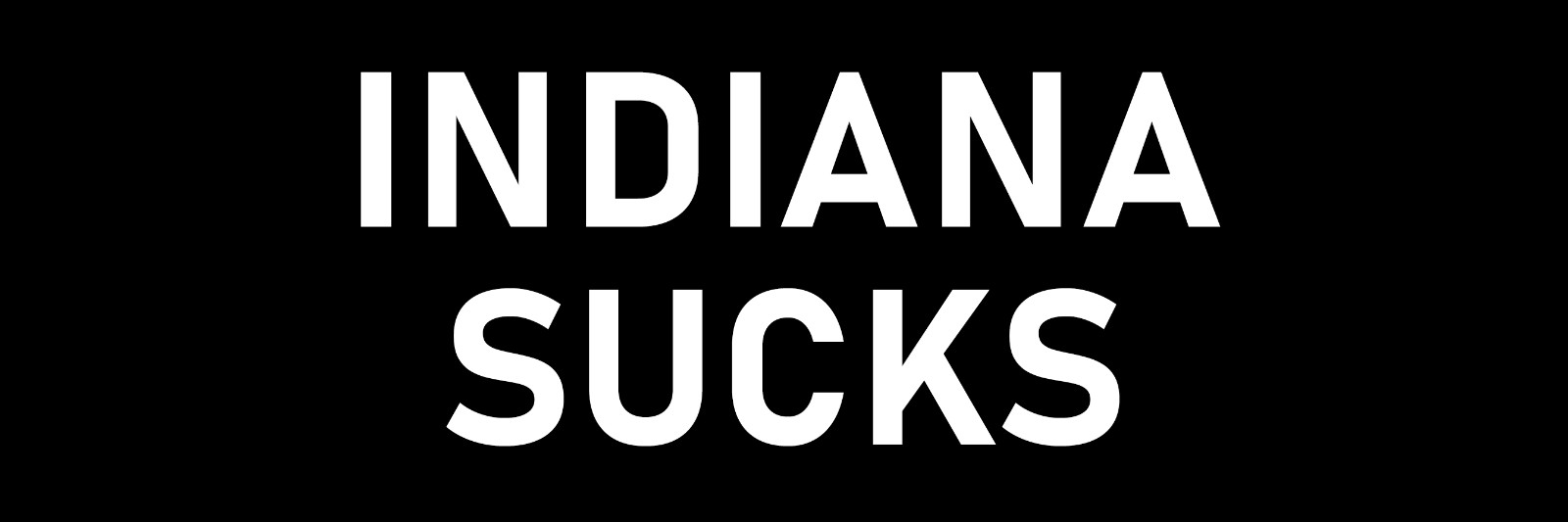 Indiana Sucks Sticker Large 3x9 Fun Anti State of Indiana Stickers