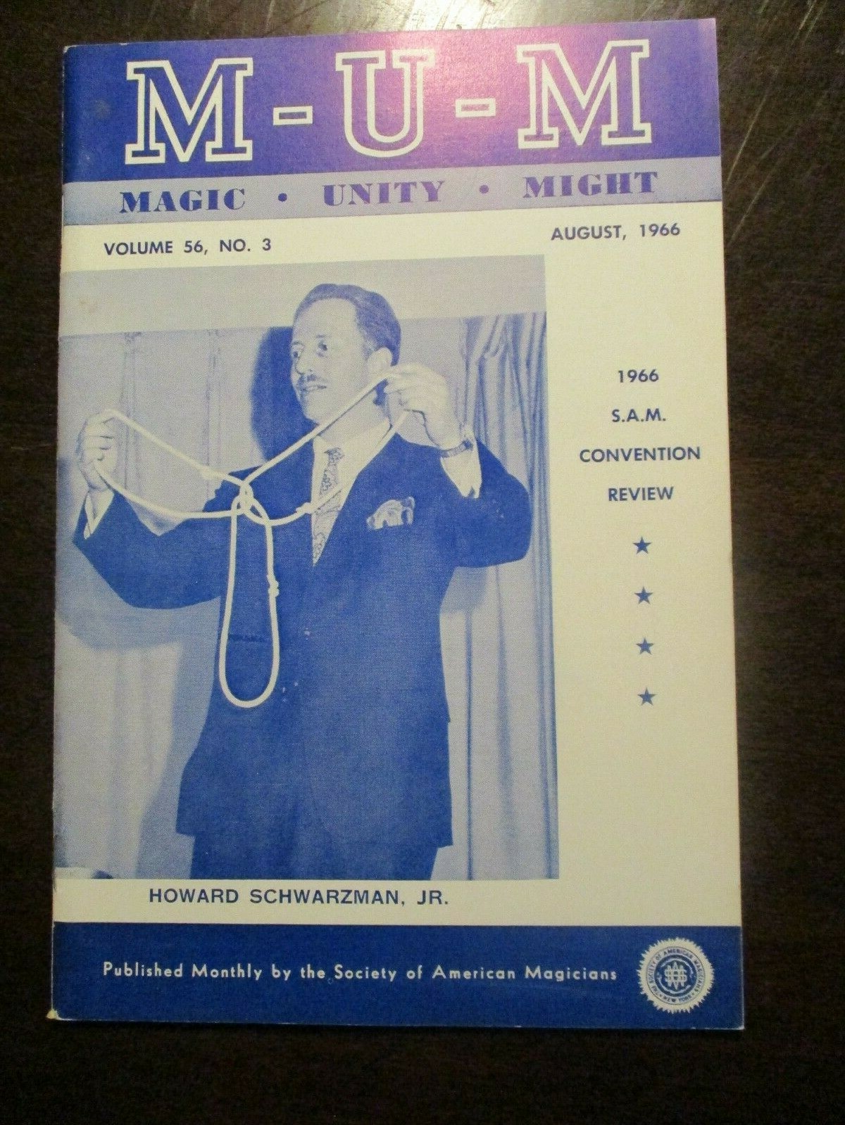 MUM MAGAZINE AUGUST 1966 HOWARD SCHWARZMAN JR MAGIC UNITY MIGHT MAGICIAN V56 N 3 MUM MAGAZINE AUGUST 1966 HOWARD SCHWARZMAN JR MAGIC UNITY MIGHT MAGICIAN V56 N 3