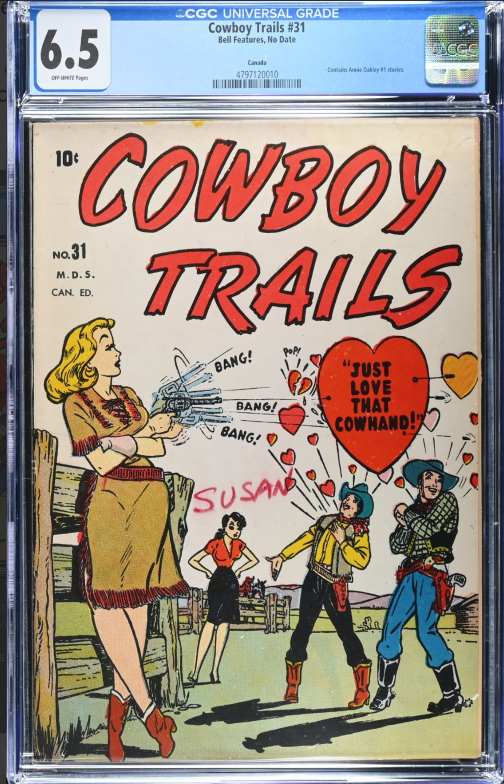 1948-1951 Cowboy Trails #31 CGC 6.5 Only Known Copy Canadian 1948-1951 Cowboy Trails #31 CGC 6.5 Only Known Copy Canadian