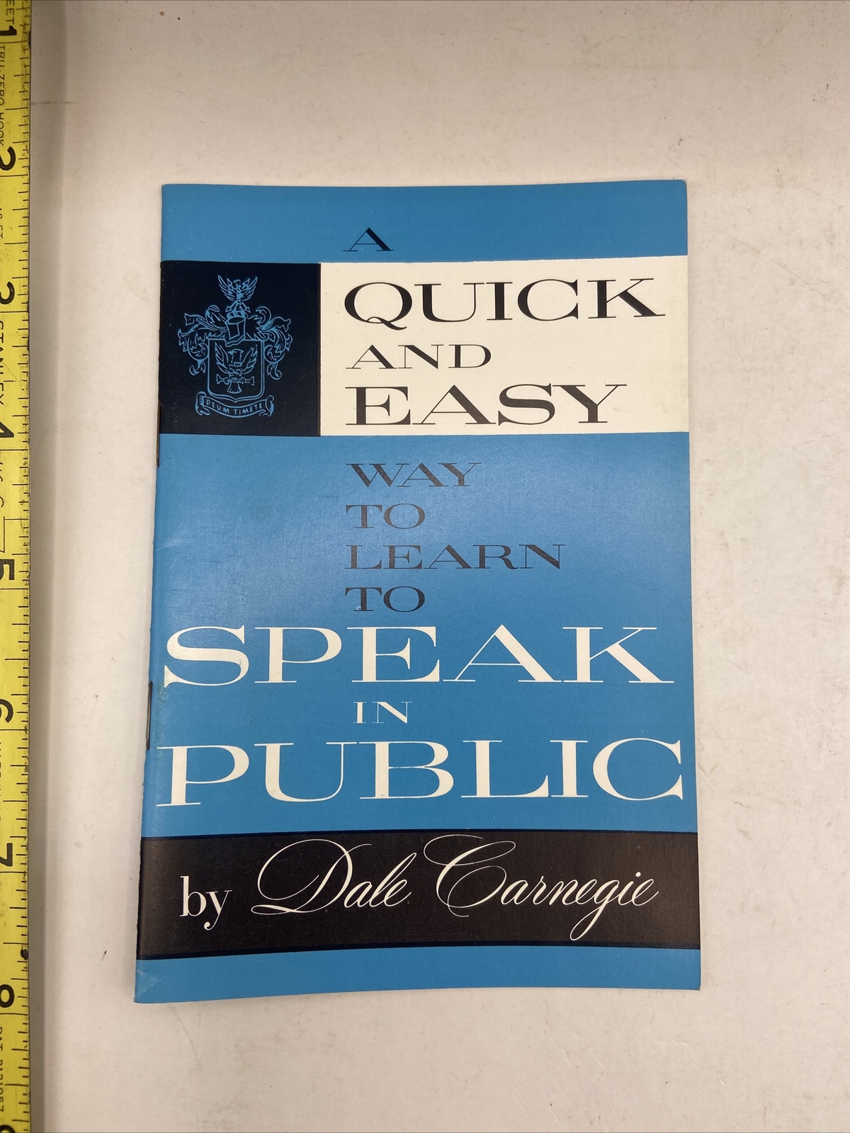 A Quick and Easy Way to Learn to Speak in Public by Dale Carnegie Booklet 1961 A Quick and Easy Way to Learn to Speak in Public by Dale Carnegie Booklet 1961