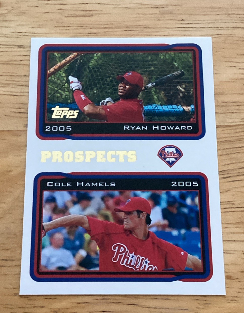 2005 Topps - Prospects Ryan Howard, Cole Hamels #689 (RC) - NM condition 2005 Topps - Prospects Ryan Howard, Cole Hamels #689 (RC) - NM condition