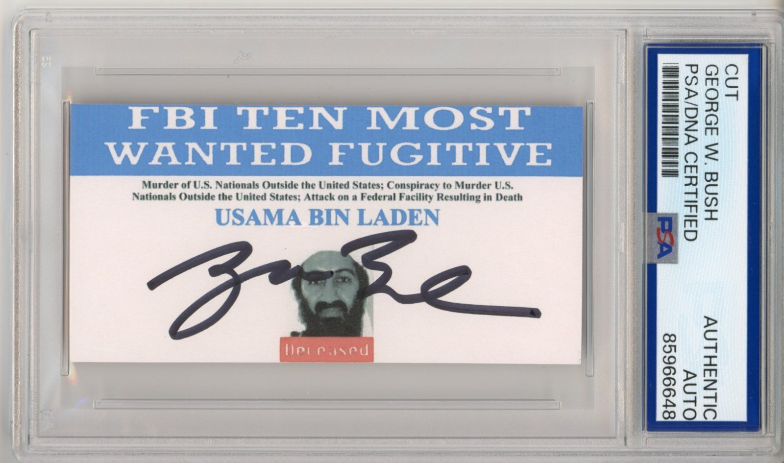 President George W Bush SIGNED Osama Bin Laden Most Wanted Cut PSA DNA COA AUTO President George W Bush SIGNED Osama Bin Laden Most Wanted Cut PSA DNA COA AUTO