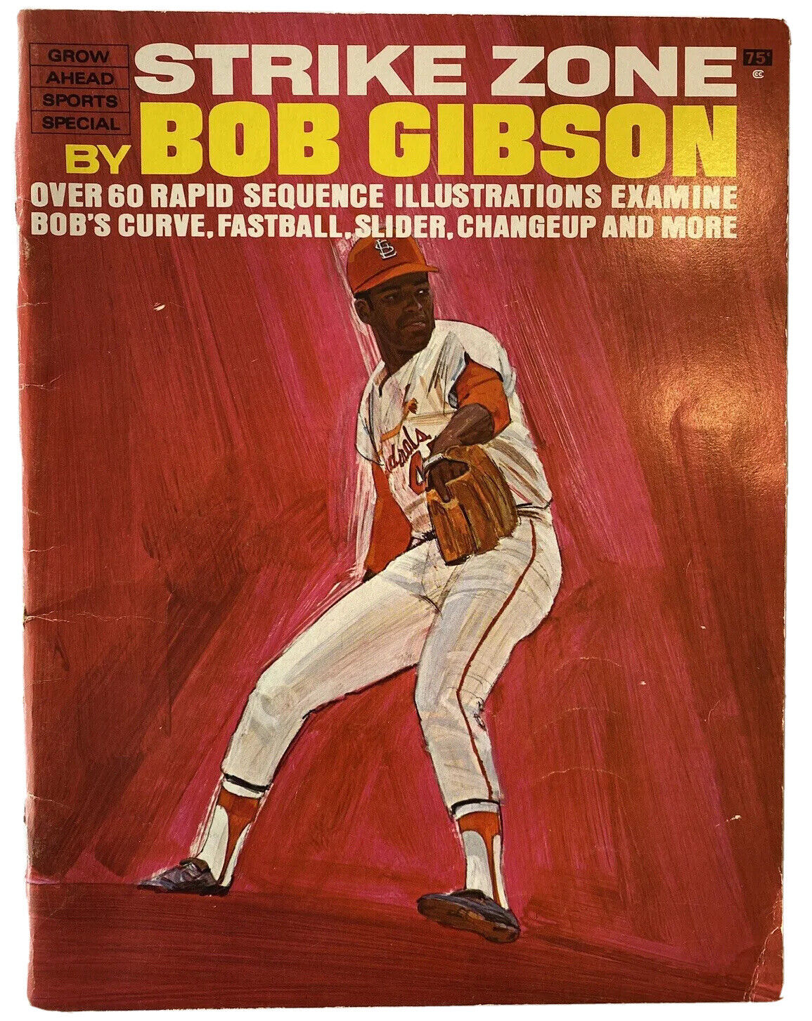 Strike Zone By Bob Gibson Cardinals Baseball 1st Ed Vtg 1969