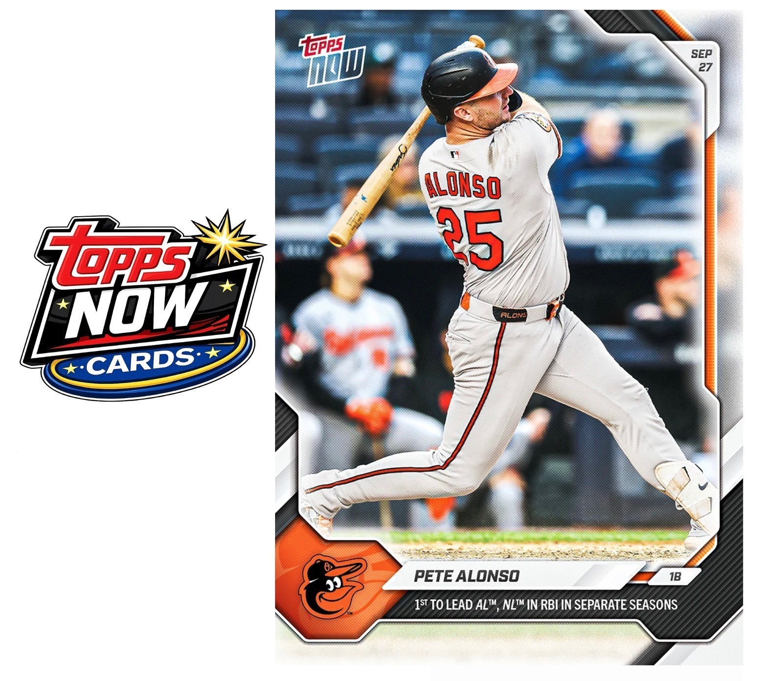 2026 Topps Now MLB #735 Pete Alonso Baltimore Orioles - PRESALE