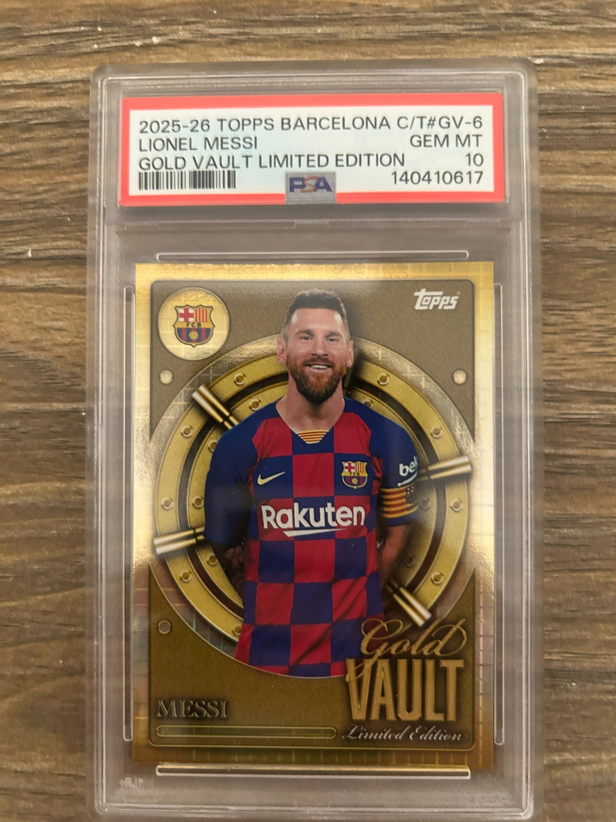 TOPPS BARCELONA LIONEL MESSI GOLD VAULT LIMITED EDITION 2025/26 PSA 10 TOPPS BARCELONA LIONEL MESSI GOLD VAULT LIMITED EDITION 2025/26 PSA 10