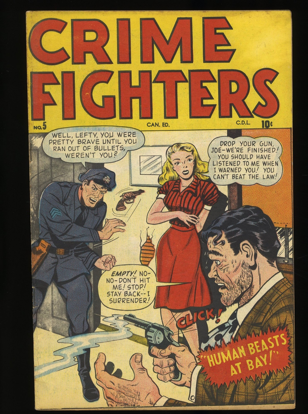 Crime-Fighters #5 VG/FN 5.0 Canadian Variant Marvel