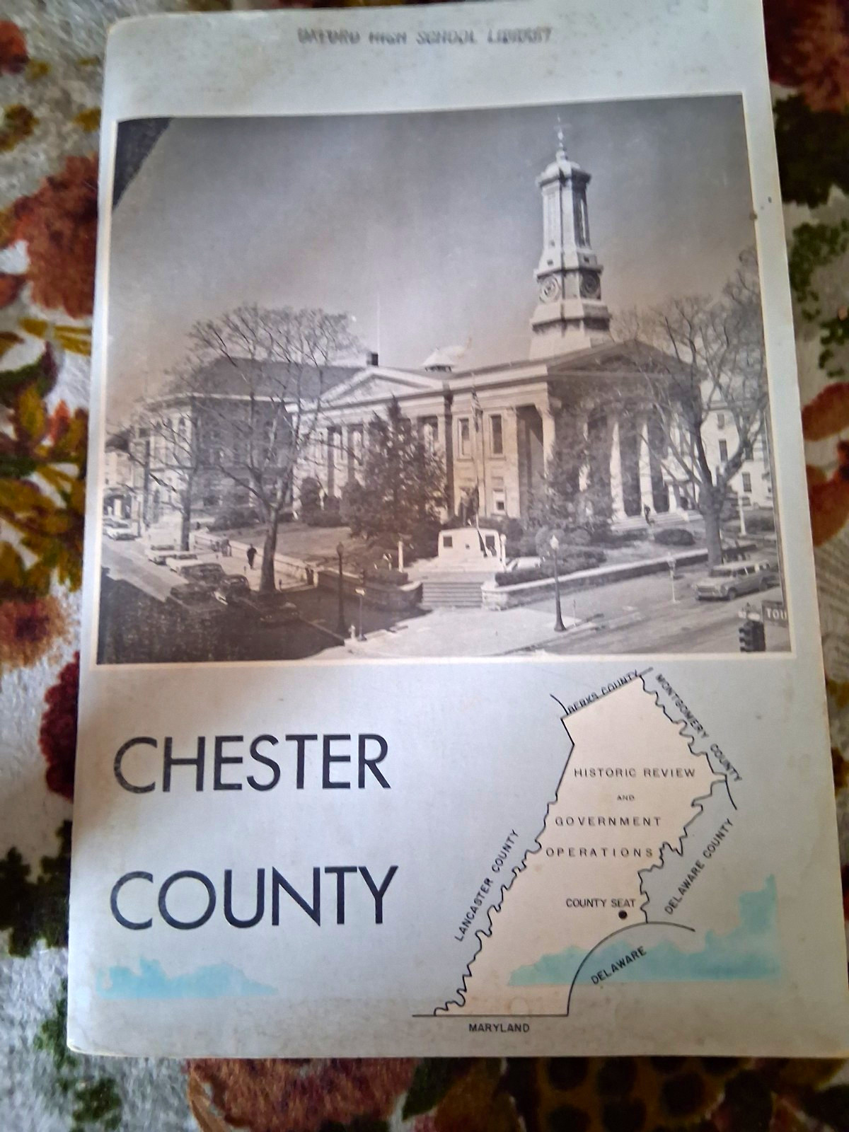 History and Progress of Chester County 1962 Cities & Towns Historical Booklet History and Progress of Chester County 1962 Cities & Towns Historical Booklet