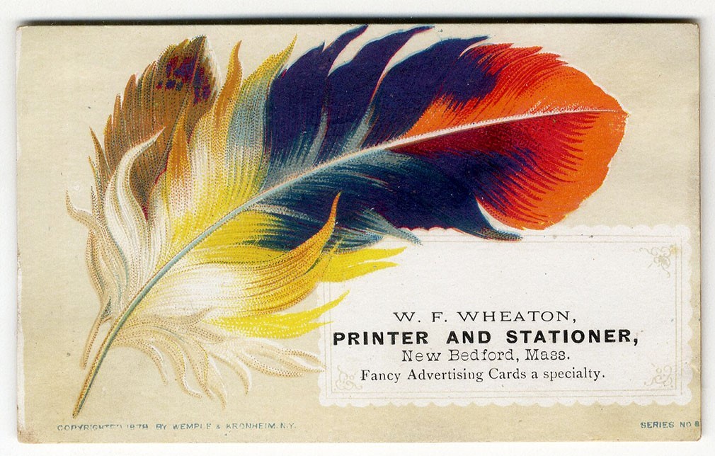 New Bedford MA WHEATON Printer Stationery 1878 VICTORIAN Trade Card FEATHER New Bedford MA WHEATON Printer Stationery 1878 VICTORIAN Trade Card FEATHER