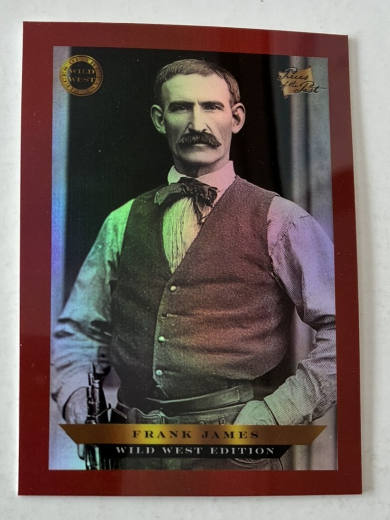 Frank James  #'d 10 of 50 Red Parallel 2025 Pieces of  Past Wild West Edition