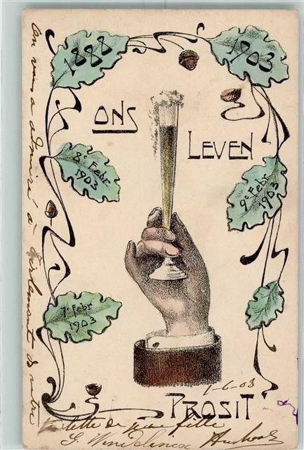 Hand with a Champagne Glass 1888-1903 Ons Leven Art Nouveau Postcard New Year 1903... - 1315