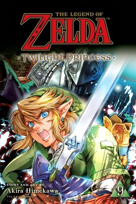 The Legend of Zelda: Twilight Princess, Vol. 9 by Himekawa, Akira The Legend of Zelda: Twilight Princess, Vol. 9 by Himekawa, Akira