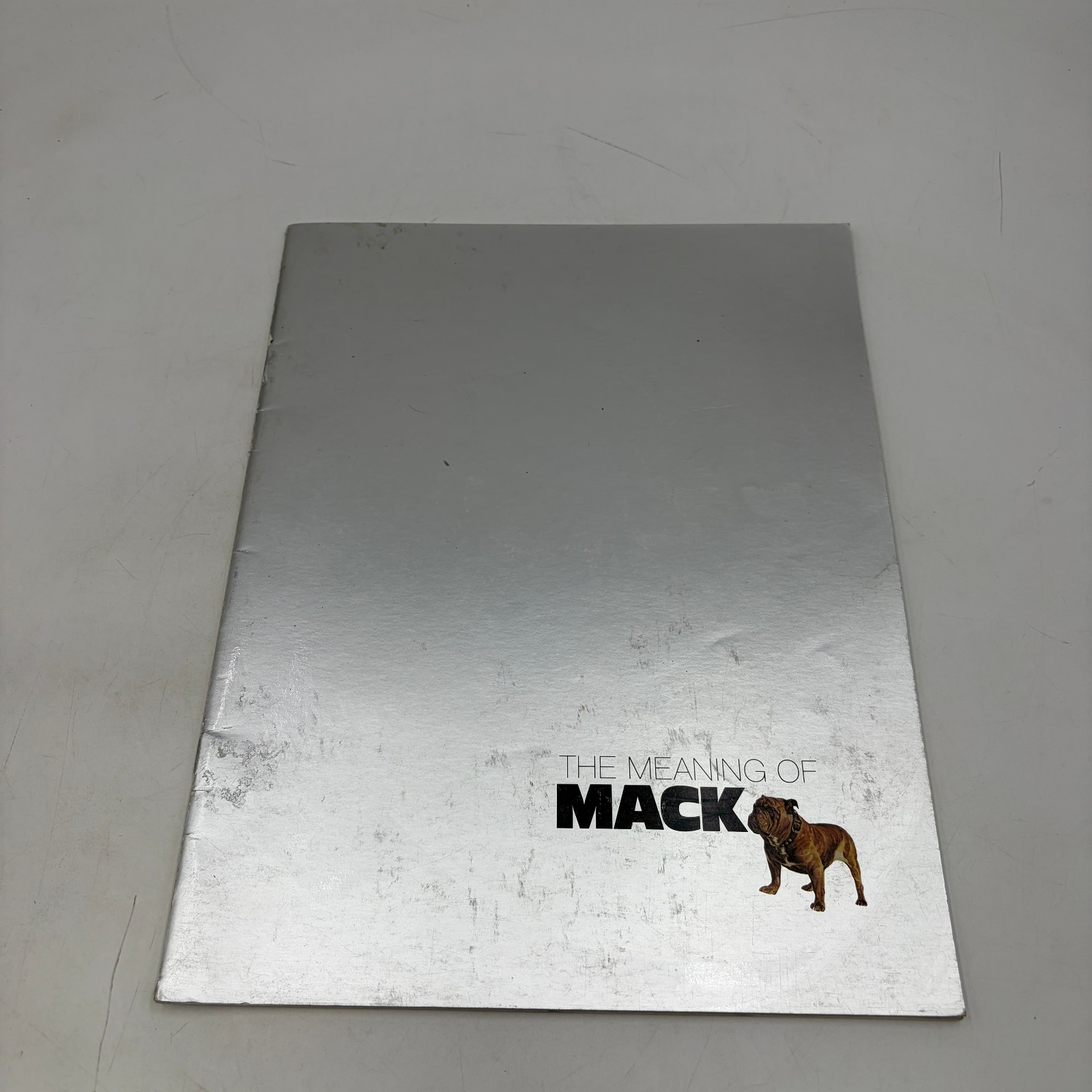 Vintage 1970s Mack Trucks The Meaning of Mack Bulldog Corporate Brochure Vintage 1970s Mack Trucks The Meaning of Mack Bulldog Corporate Brochure
