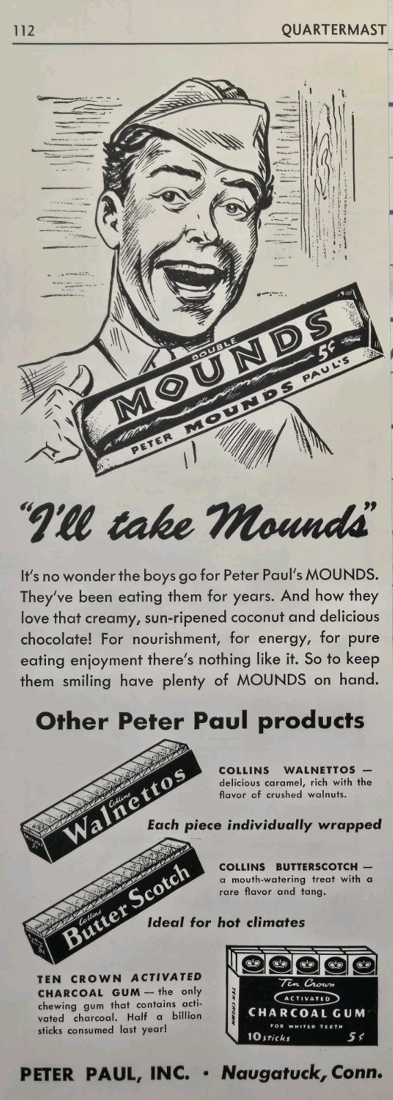 Peter Paul Mounds Walnettos Charcoal Gum Candies Soldier Vintage Print Ad 1943