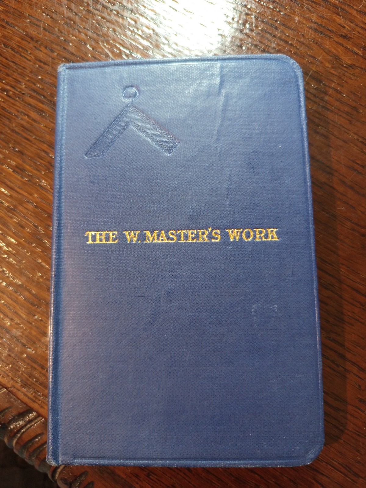 1931 The Worshipful Master\'s Work a Handbook Freemasonry masonic/390 1931 The Worshipful Master\'s Work a Handbook Freemasonry masonic/390