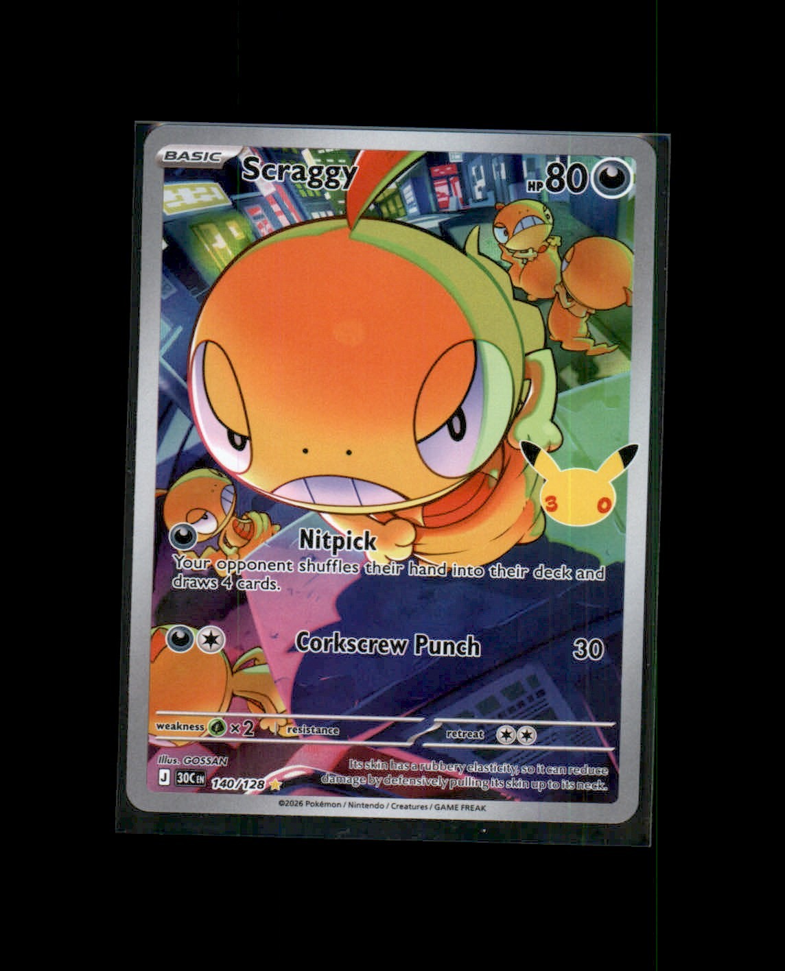 Scraggy 140/128 30th Celebration 2026 Holo NM Scraggy 140/128 30th Celebration 2026 Holo NM