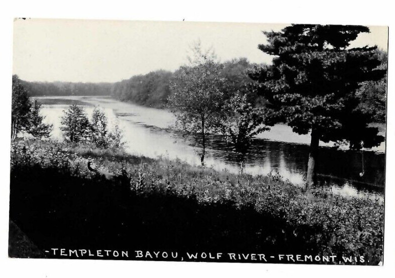 Postcard Templeton Bayou Wolf River Fremont Wis WI Wisconsin RPPC Postcard Templeton Bayou Wolf River Fremont Wis WI Wisconsin RPPC