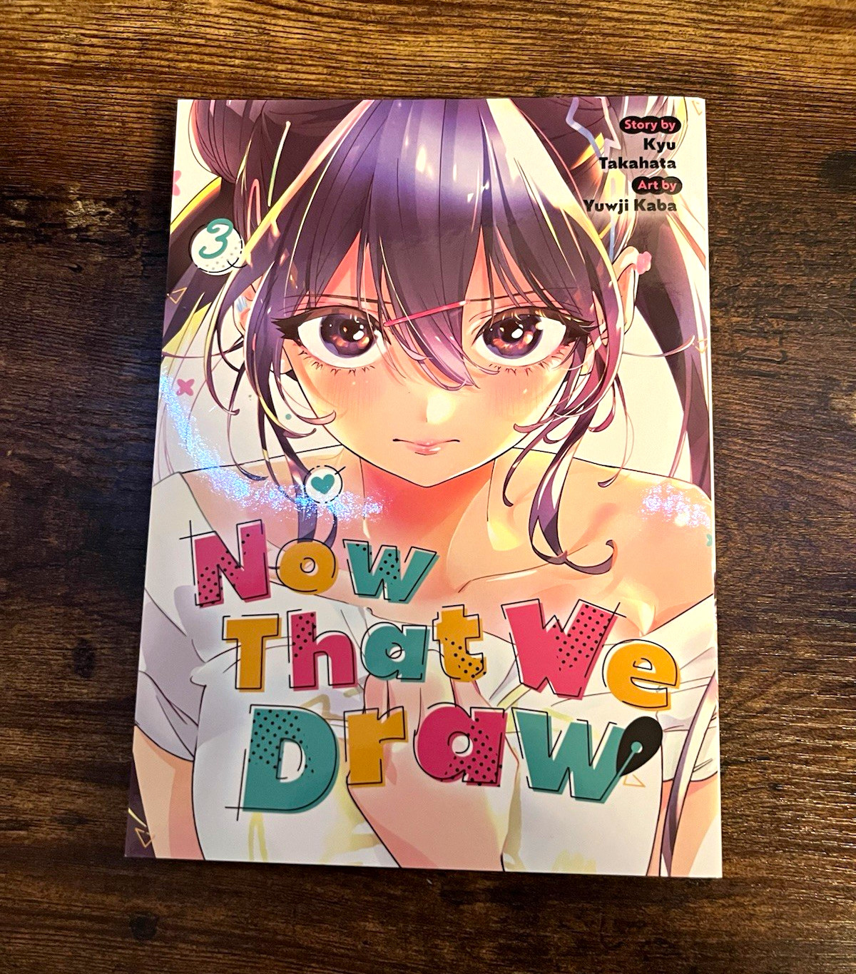 Now That We Draw Volume 3 Manga Trade Paperback MULTIPLE AVAILABLE Kyu Takahata Now That We Draw Volume 3 Manga Trade Paperback MULTIPLE AVAILABLE Kyu Takahata