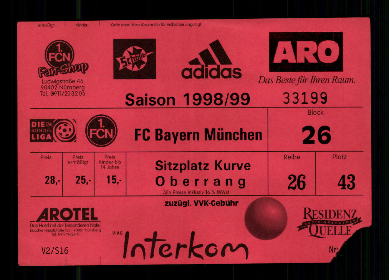 Ticket BL 1 FC Nuremberg v Bayern Munich 1998-99 + G 36477 Ticket BL 1 FC Nuremberg v Bayern Munich 1998-99 + G 36477