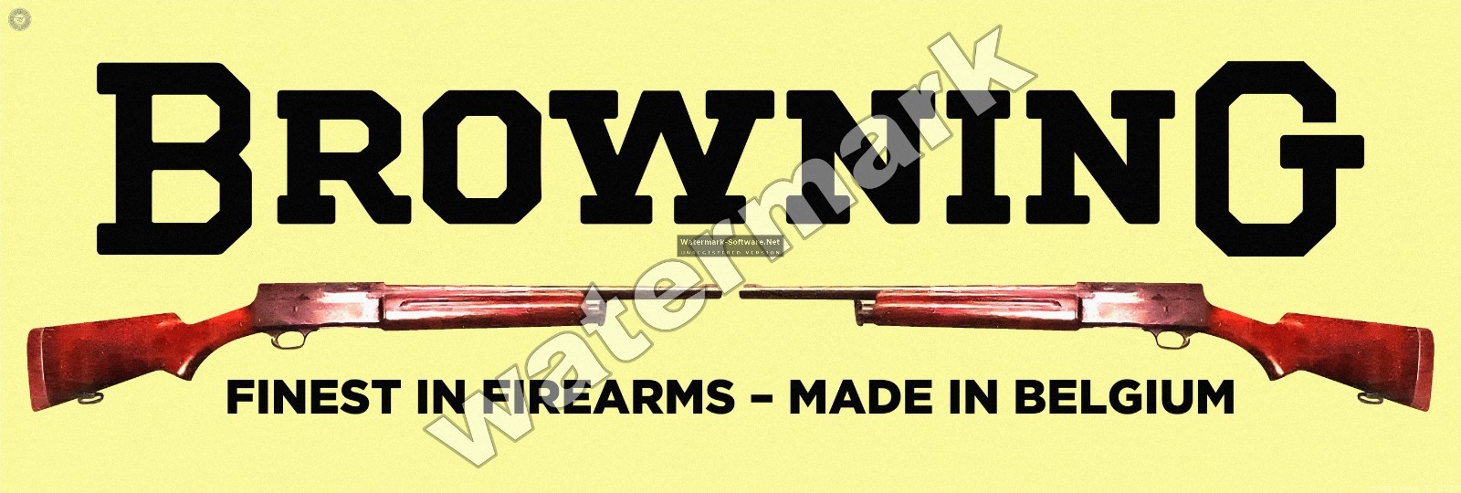 Browning Finest In Firearms Metal Sign 2 Sizes to Choose From