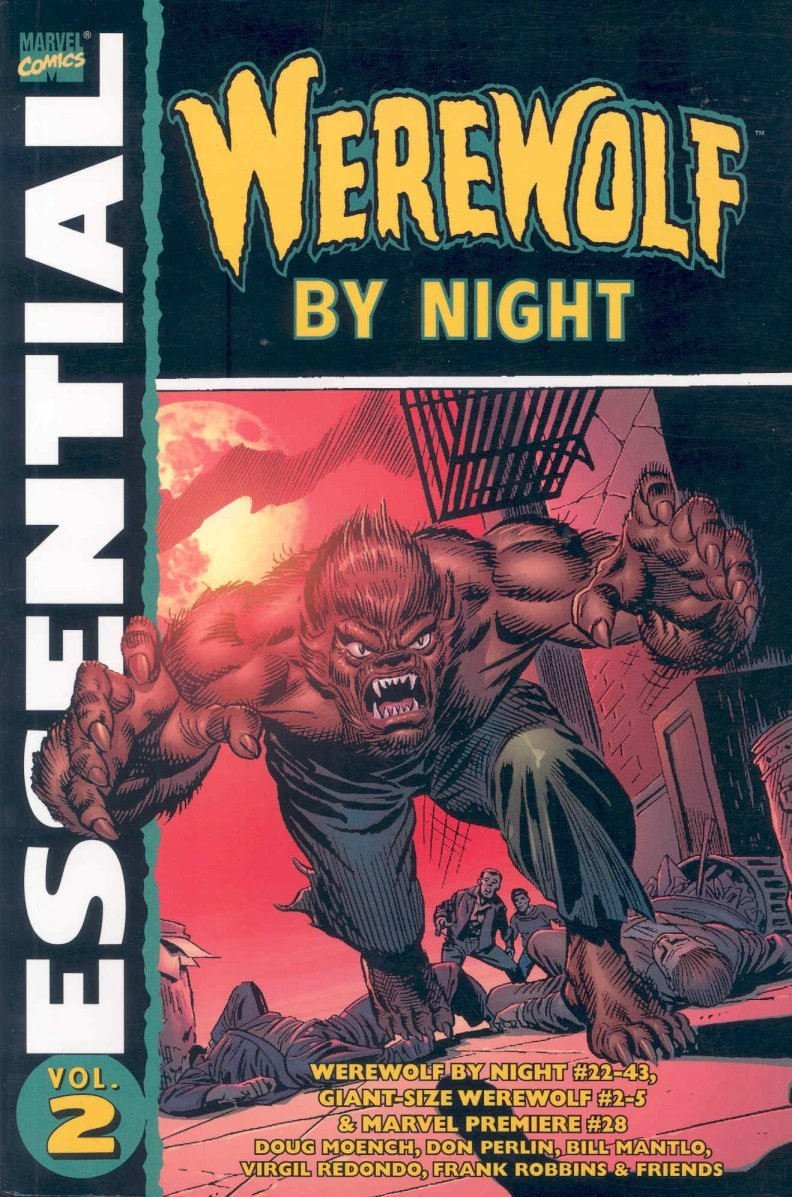 Essential Werewolf by Night, Vol. 2 (Marvel Essentials) Essential Werewolf by Night, Vol. 2 (Marvel Essentials)