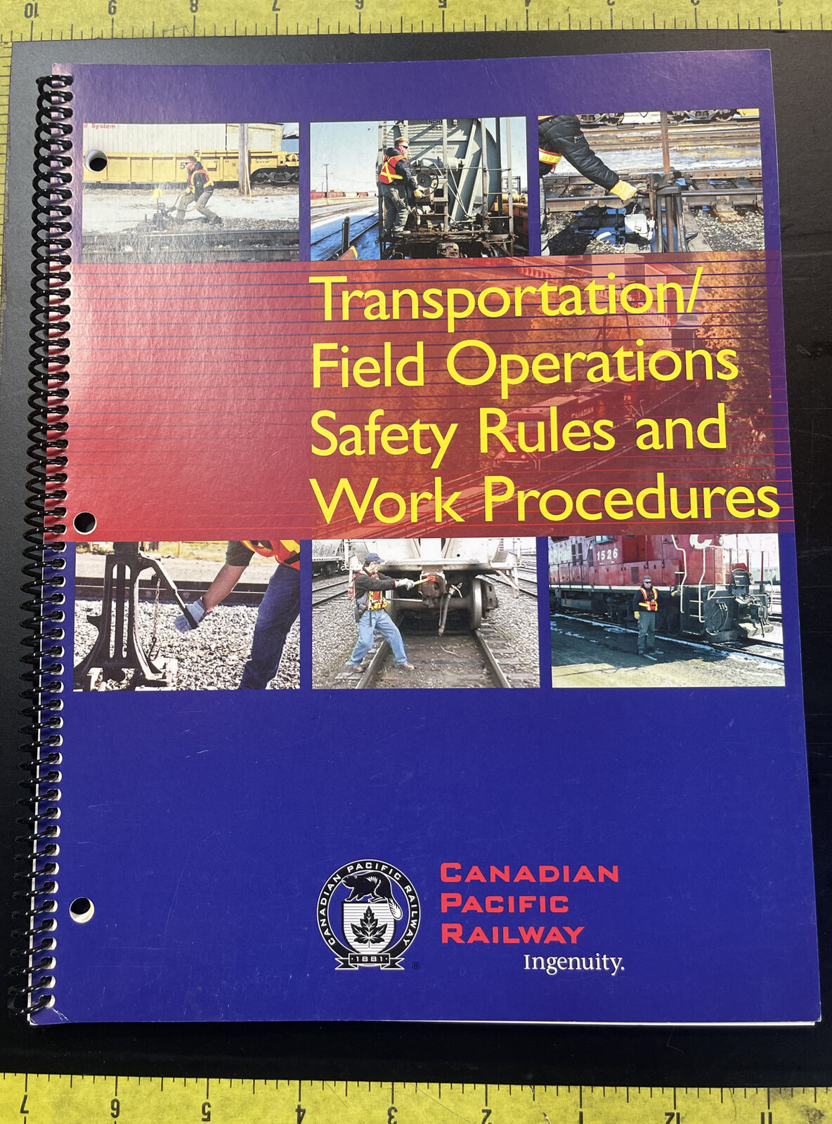 2002 Canadian Pacific Railway Transport/Field Operations Safety Rules&Work Proce