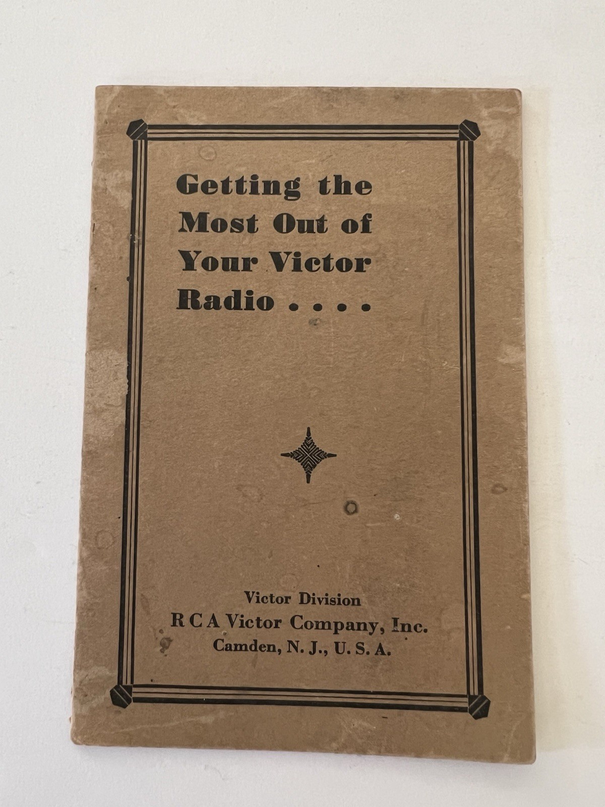 Vtg 1930s RCA Victor Radio Instruction Manual Booklet Getting The Most Out Of Vtg 1930s RCA Victor Radio Instruction Manual Booklet Getting The Most Out Of