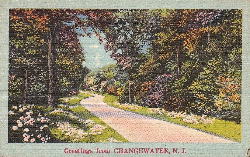 Postcard Greetings from Changewater NJ Postcard Greetings from Changewater NJ