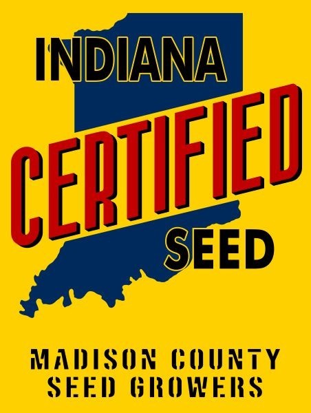 Indiana Certified Seed, Madison County Growers NEW Sign 24x30 Indiana Certified Seed, Madison County Growers NEW Sign 24x30