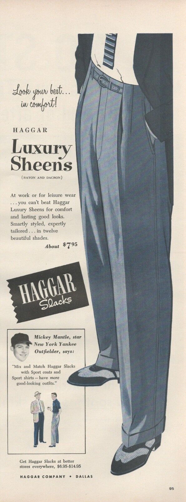 1955 Haggar Slacks Luxury Sheens Look Your Best in Comfort Vintage Print Ad