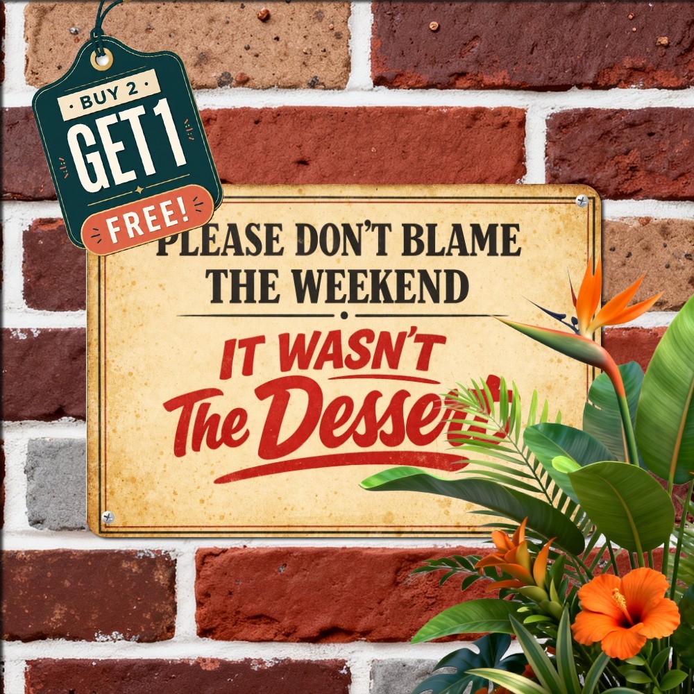 Funny Sarcastic Father Dad Humor Saying Metal Tin Sign Garage Man Cave Art
