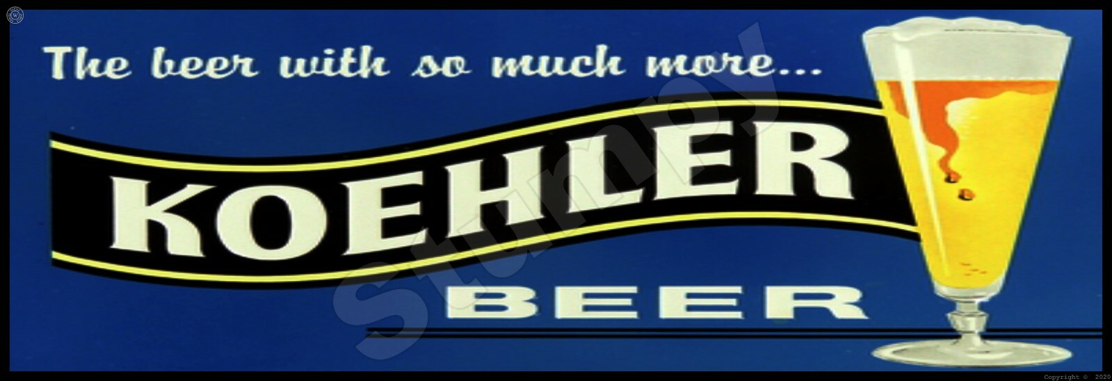 Koehler Beer  Metal Sign 6