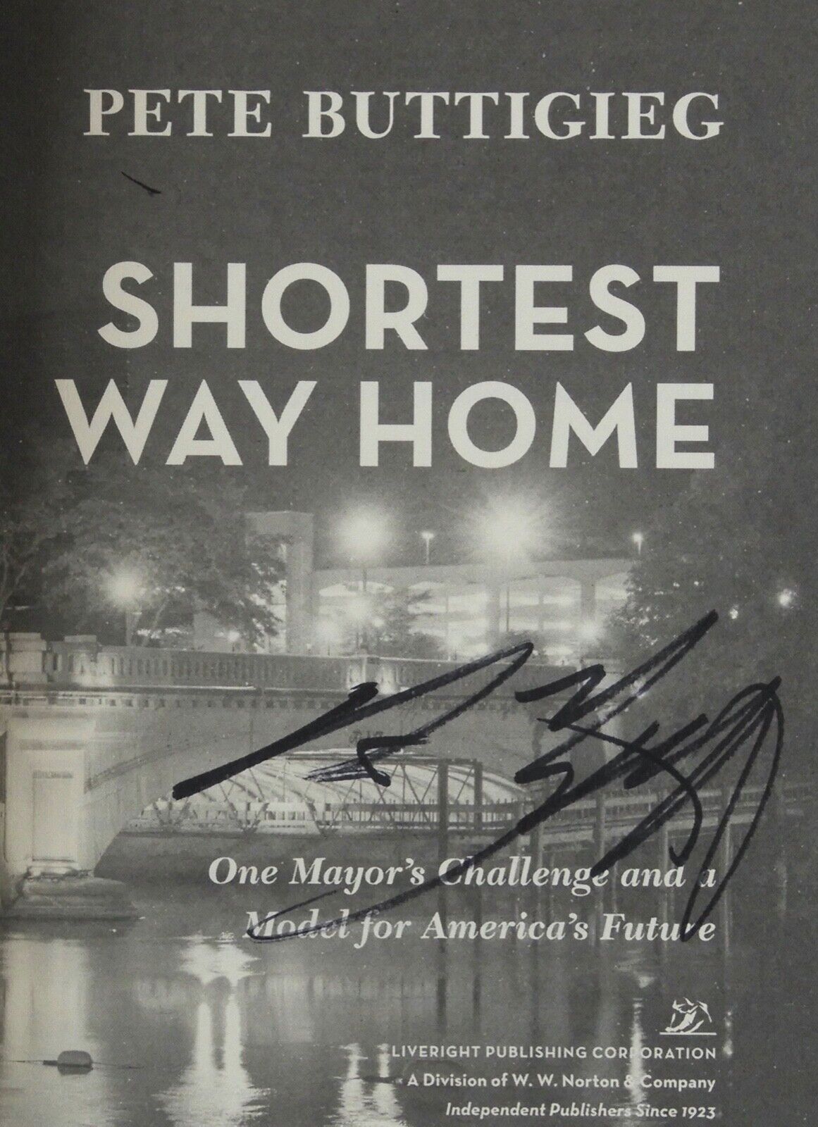 Mayor Pete Buttigieg Autographed Signed Book JSA COA Shortest Way Home 