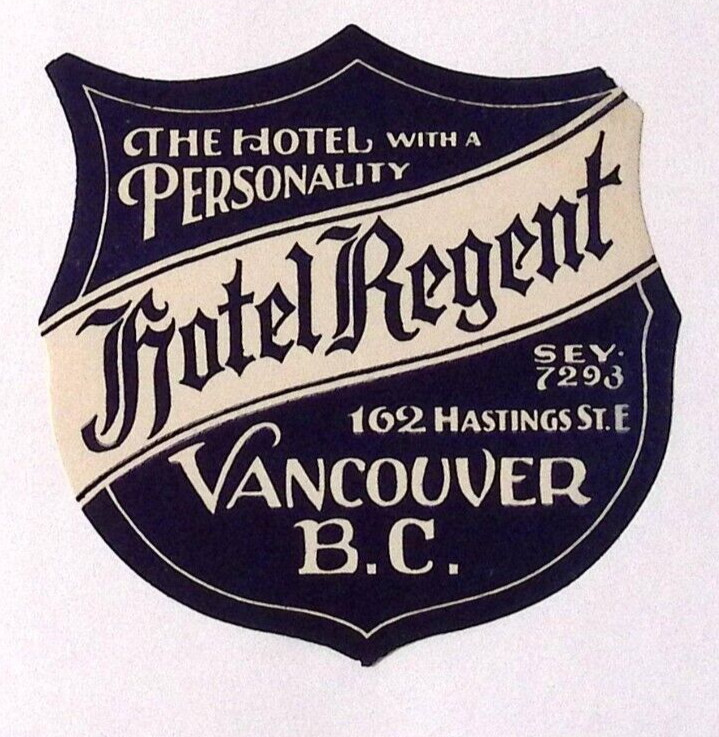 c1940s Hotel Regent Vancouver BC Canada Die Cut Luggage Label 3.25 x 3.5\ c1940s Hotel Regent Vancouver BC Canada Die Cut Luggage Label 3.25 x 3.5\