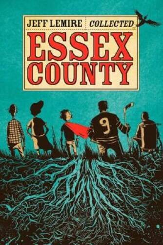 The Collected Essex County - Paperback By Lemire, Jeff - VERY GOOD The Collected Essex County - Paperback By Lemire, Jeff - VERY GOOD