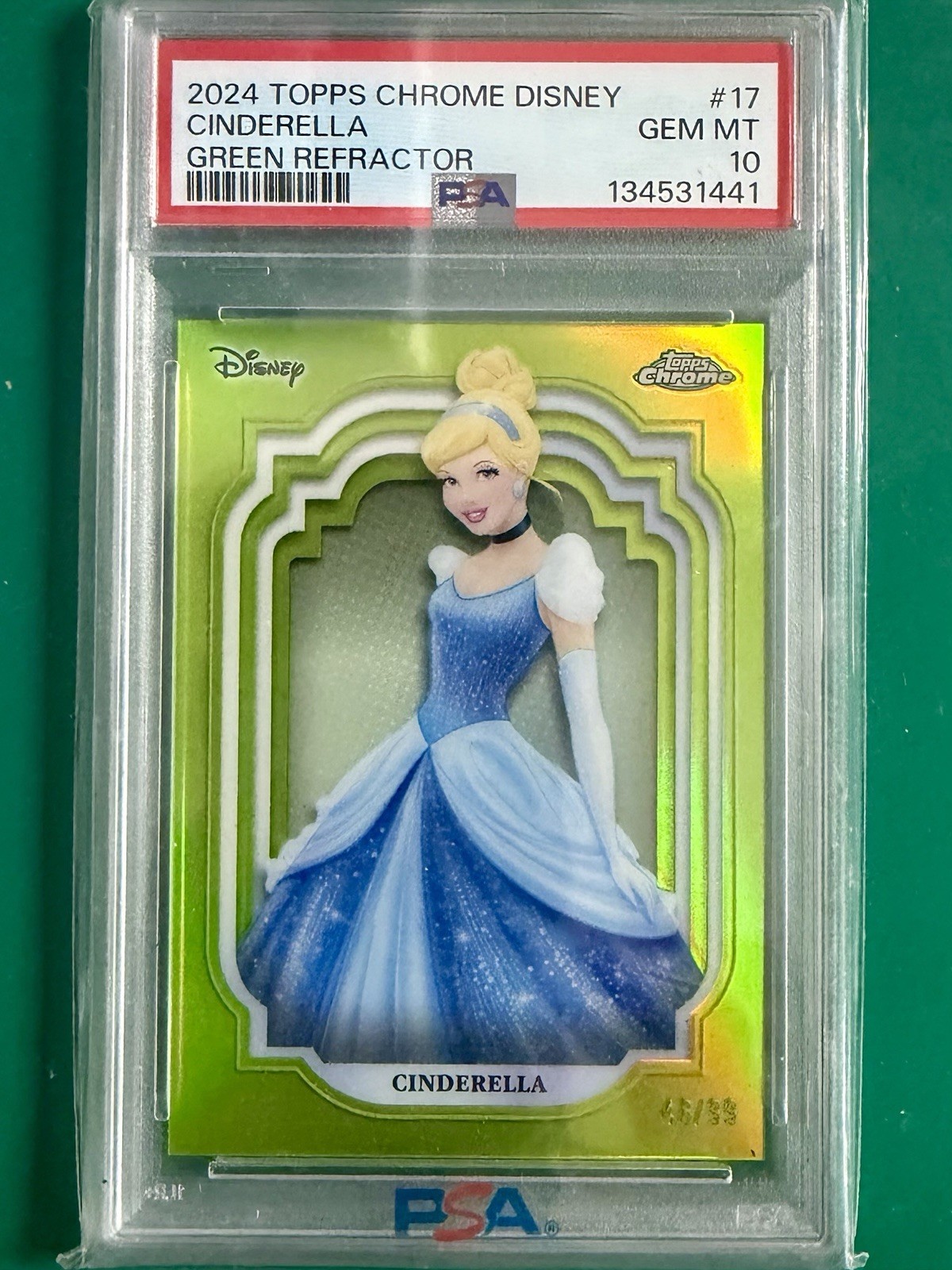2024 Topps Chrome Disney Cinderella #17 Green Refractor PSA 10 Gem Mint POP 17