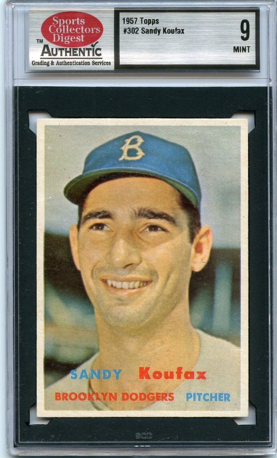 1957 Topps #302 Sandy Koufax SCD 9 Mint cross PSA 9 sold $44k &$78k Dodgers