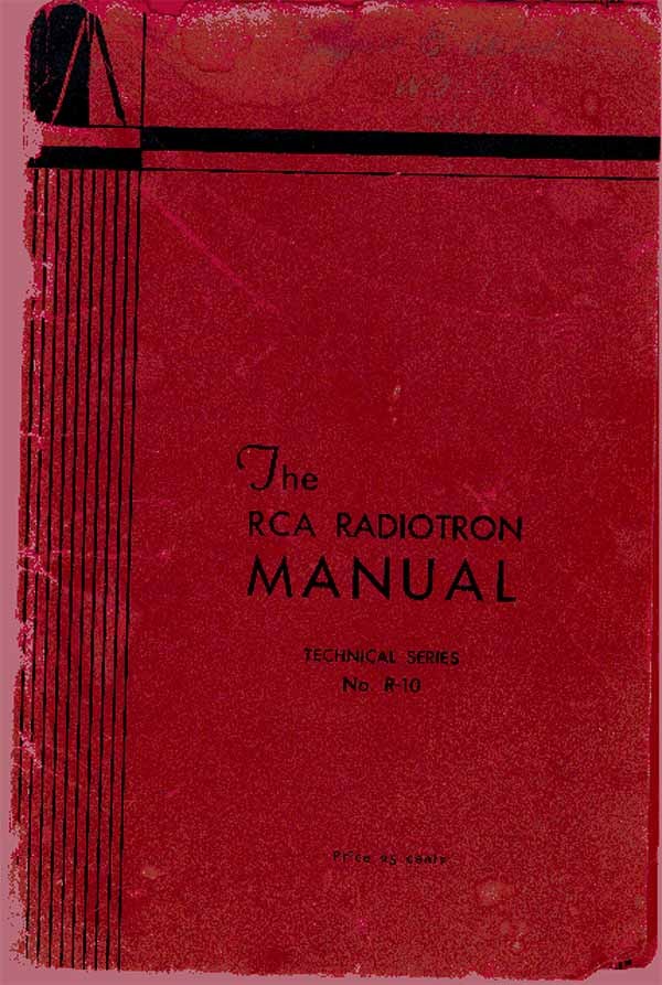 RCA RADIOTRON MANUAL R-10 1933 PDF RCA RADIOTRON MANUAL R-10 1933 PDF