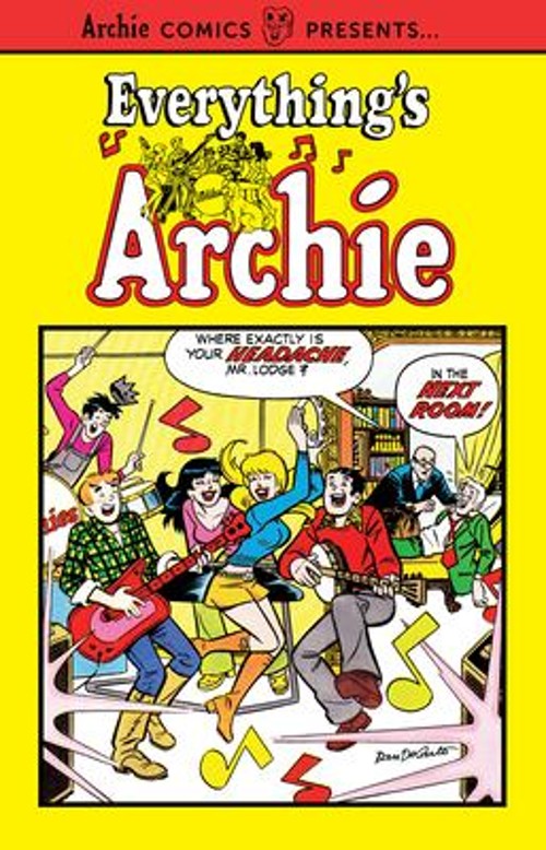Everything's Archie Vol. 1 Paperback Archie Superstars Everything's Archie Vol. 1 Paperback Archie Superstars