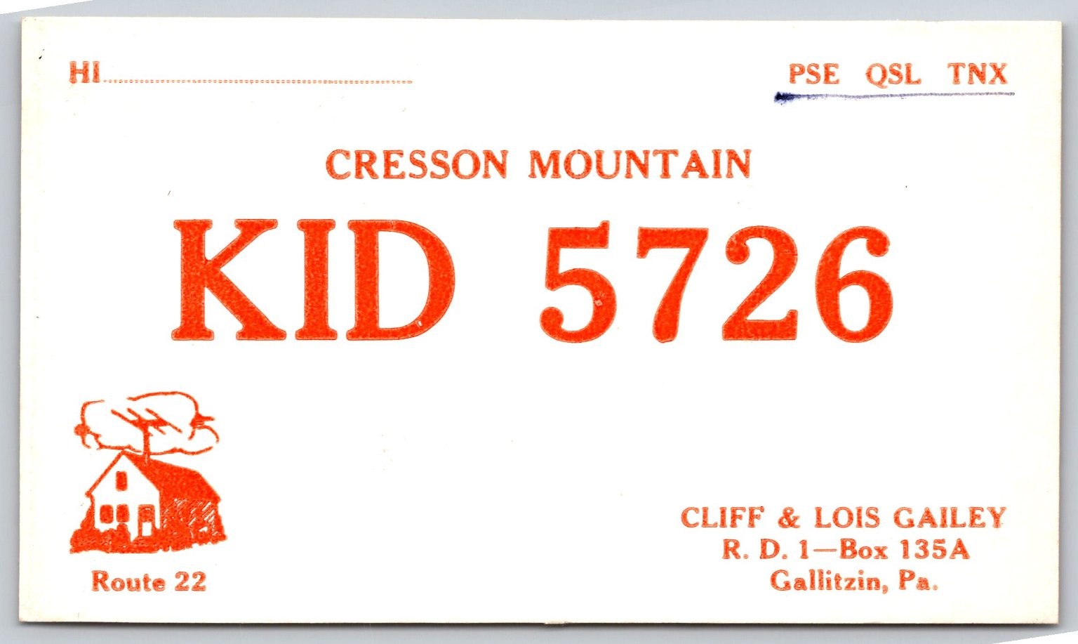 Vintage QSL Card Cresson Mountain KID 5726 Gallitzin PA Amateur Radio C50 Vintage QSL Card Cresson Mountain KID 5726 Gallitzin PA Amateur Radio C50