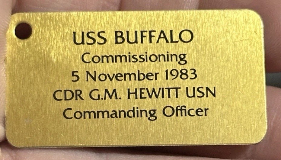 RARE 1983 USS Buffalo SSN-715 Commissioning Aluminum Tag Navy Submarine RARE 1983 USS Buffalo SSN-715 Commissioning Aluminum Tag Navy Submarine