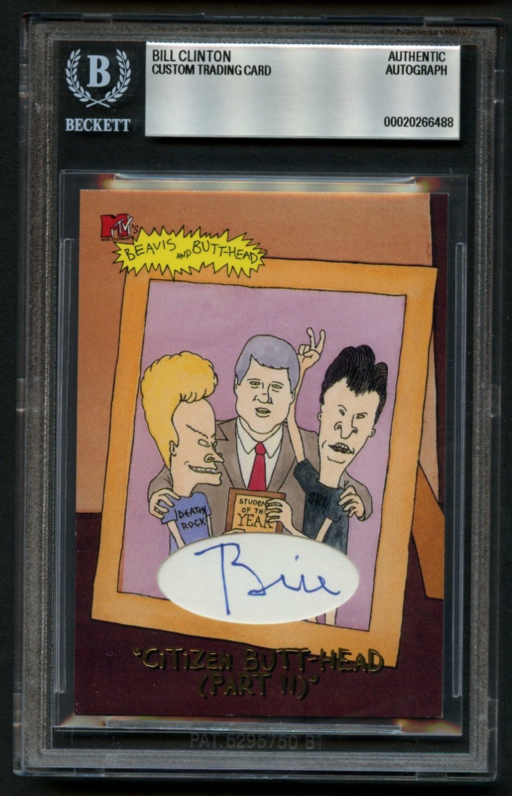 Bill Clinton signed autograph Custom Cut Beavis & Butt-head Card BAS Slab Bill Clinton signed autograph Custom Cut Beavis & Butt-head Card BAS Slab