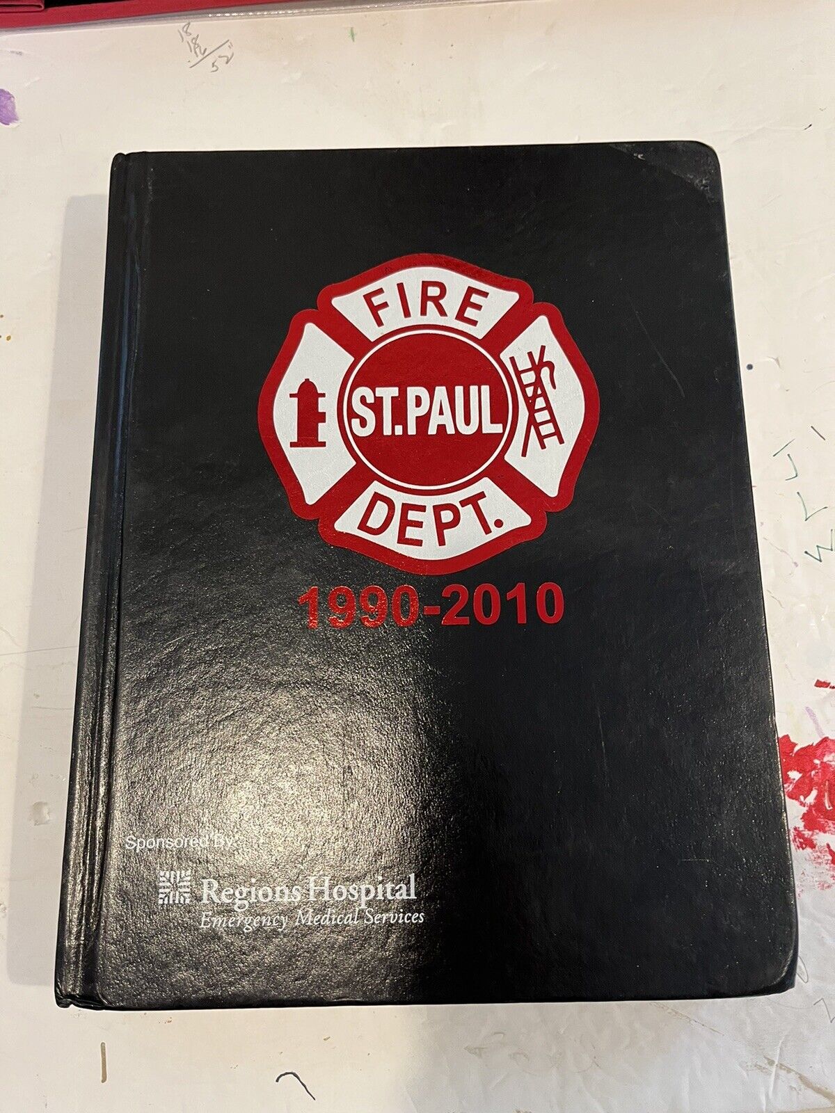 St Paul Fire Department Yearbook 2010 History Book 1990-2010