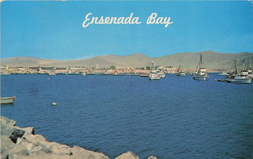 Postcard Mexico: Ensenada Bay, Fishing Boats & Harbor, Baja California 1960's Postcard Mexico: Ensenada Bay, Fishing Boats & Harbor, Baja California 1960's